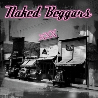 Naked Beggars - XXX (2007) MP3