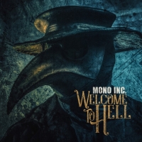 Mono Inc. - Welcome To Hell [2CD Limited Edition] (2018) MP3