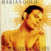 Marian Gold (ex-Alphaville) - So Long Celeste (1992) MP3