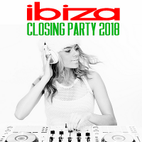 VA - Ibiza Closing Party (2018) MP3
