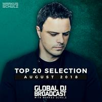VA - Global DJ Broadcast: Top 20 August (2018) MP3