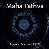 VA - Maha Tathva Trance Festival (2018) MP3
