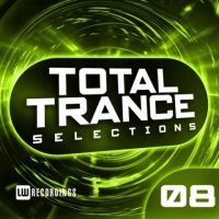 VA - Total Trance Selections Vol. 08 (2018) MP3