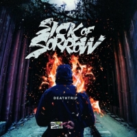 Sick Of Sorrow - Deathtrip (2018) MP3