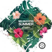 VA - Milk & Sugar Summer Sessions 2018 (2018) MP3