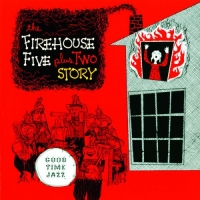 Firehouse Five Plus Two - Firehouse Five Plus Two Story [2CD] (1991) MP3