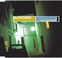 DuMonde - See The Light (1999) MP3  Vanila