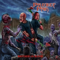 Project Pain - Brothers In Blood (2018) MP3
