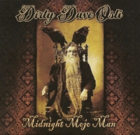 Dirty Dave Osti - Midnight Mojo Man (2018) MP3 от Vanila