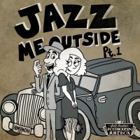 Scott Bradlee's Postmodern Jukebox - Jazz Me Outside Pt. 1 (2018) MP3