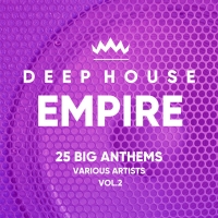 VA - Deep-House Empire Vol.2 [25 Big Anthems] (2018) MP3