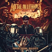 Metal Allegiance - Volume II: Power Drunk Majesty (2018) MP3