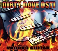 Dirty Dave Osti - Voodoo Guitar (2010) MP3  Vanila