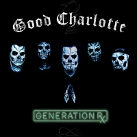 Good Charlotte - Generation Rx (2018) MP3