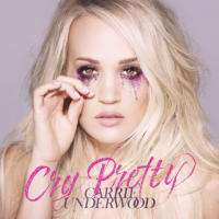 Carrie Underwood - Cry Pretty (2018) MP3