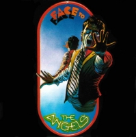 The Angels - Face To Face [Australian Release] (1978) MP3