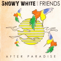 Snowy White and Friends - After Paradise [Live] (2012) MP3