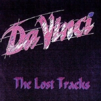 Da Vinci - The Lost Tracks [Demos] (1990) MP3