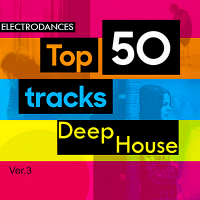 VA - Top50: Tracks Deep House Ver.3 (2018) MP3