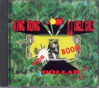 King Kong & D'Jungle Girls - Boom Boom Dollars (1989) MP3