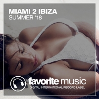 VA - Miami 2 Ibiza Summer '18 (2018) MP3