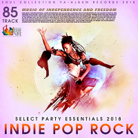 VA - Indie Pop Rock: Select Party Essentials (2018) MP3