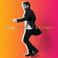 Josh Groban - Bridges [Deluxe] (2018) MP3