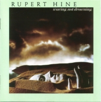 Rupert Hine - Waving Not Drowning [Remastered] (1982/1989) MP3
