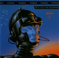 Thinkman - Life Is A Full Time Occupation (1988) MP3
