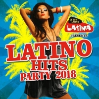 VA - Latino Hits Party 2018 (2018) MP3
