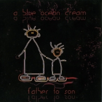 A Blue Ocean Dream - Father To Son (2008) MP3