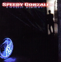 Speedy Gonzales - Electric Stalker (2006) MP3