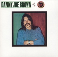 Danny Joe Brown Band - Danny Joe Brown Band (1981) MP3