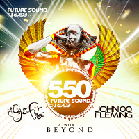 VA - Future Sound Of Egypt 550: A World Beyond [Mixed by Aly & Fila and John 00 Fleming] (2018) MP3