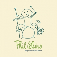 Phil Collins - Play Well With Others [4CDs] (2018) MP3