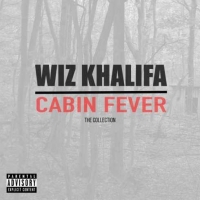 Wiz Khalifa - Cabin Fever-The Collection (2018) MP3