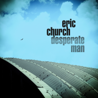 Eric Church - Desperate Man (2018) MP3
