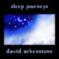 David Arkenstone - Sleep Journeys (2018) MP3