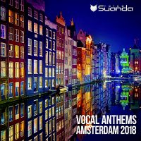 VA - Vocal Anthems Amsterdam (2018) MP3