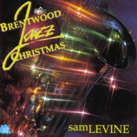 Sam Levine - Brentwood Jazz Christmas (1992) MP3