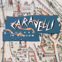 Caravelli - Caravelli in Moscow (1999) MP3
