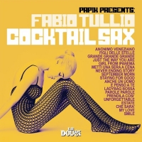 Fabio Tullio - Cocktail Sax [Papik Presents] (2018) MP3