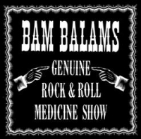 The Bam Balams - Genuine Rock & Roll Medicine Show (1988) MP3