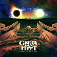Greta Van Fleet - Anthem of the Peaceful Army (2018) MP3