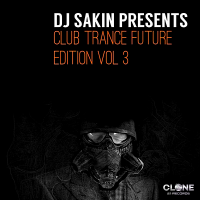 VA - DJ Sakin pres. Club Trance Future Edition Vol.3 (2018) MP3