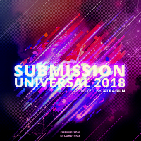 VA - Submission Universal 2018 [Mixed by Atragun] (2018) MP3