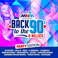 VA - MNM Back To The 90s & Nillies The Party Edition (2018) MP3