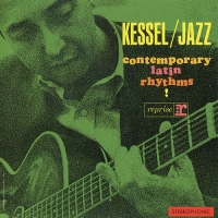 Barney Kessel - Contemporary Latin Rhythms!1963 (2013) MP3