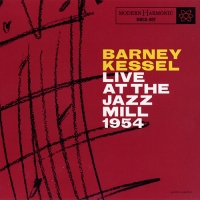 Barney Kessel - Live At The Jazz Mill 1954 (2016) MP3