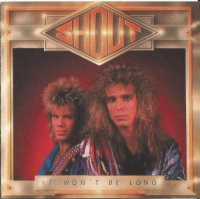 Shout - It Won't Be Long (1988) MP3